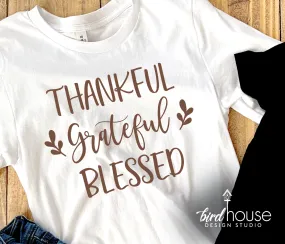 Thankful Grateful Blessed Thanksgiving Fall Shirt